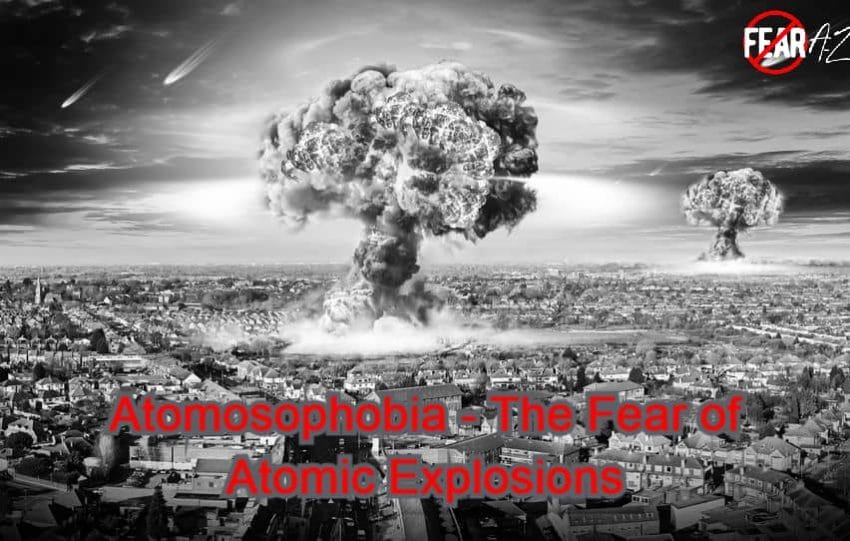 The Fear of Atomic Explosions