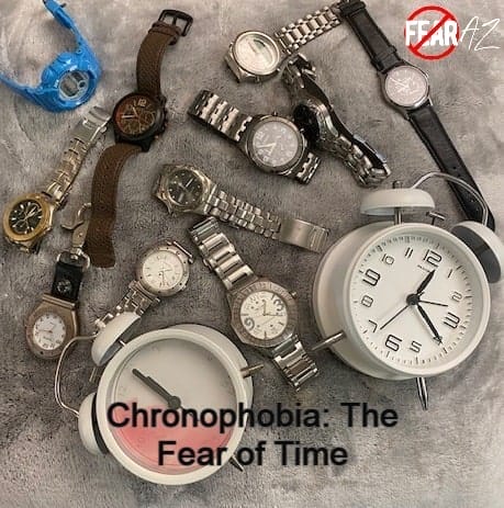 Chronophobia-The Fear of Time