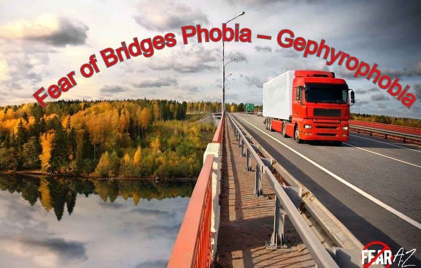 Fear of Bridges – Gephyrophobia