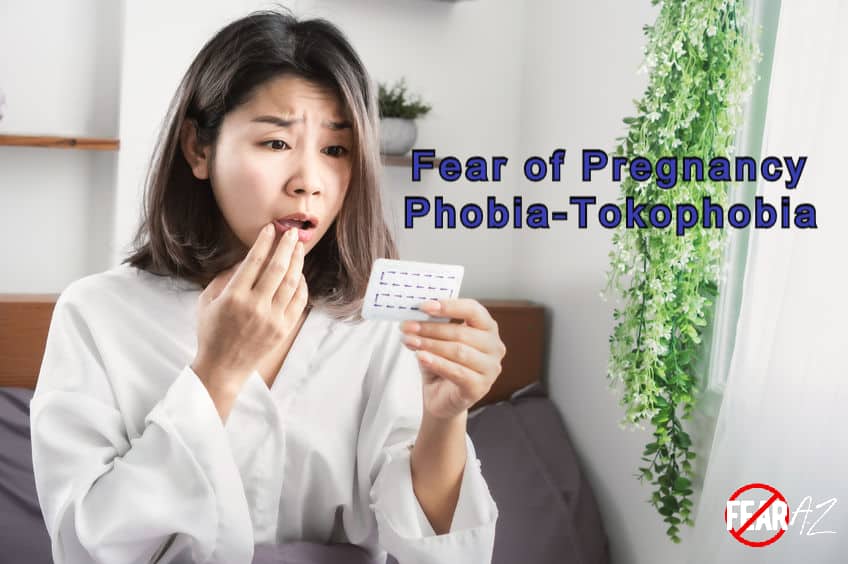 Fear of Pregnancy -Tokophobia